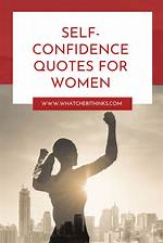 100+ Confidence Quotes for Women to Help with the Self-Esteem