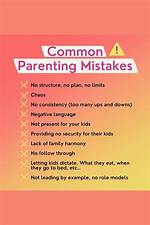 15 Seemingly Harmless Parenting Mistakes with Big Consequences