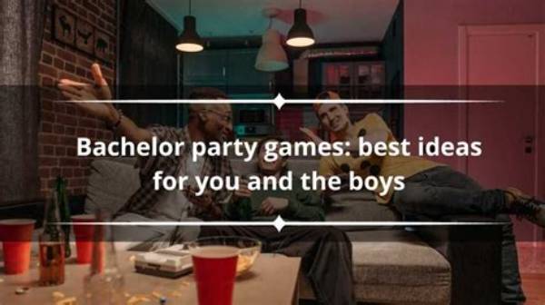 20 Bachelor Party Games: Best Ideas for You and the Boys