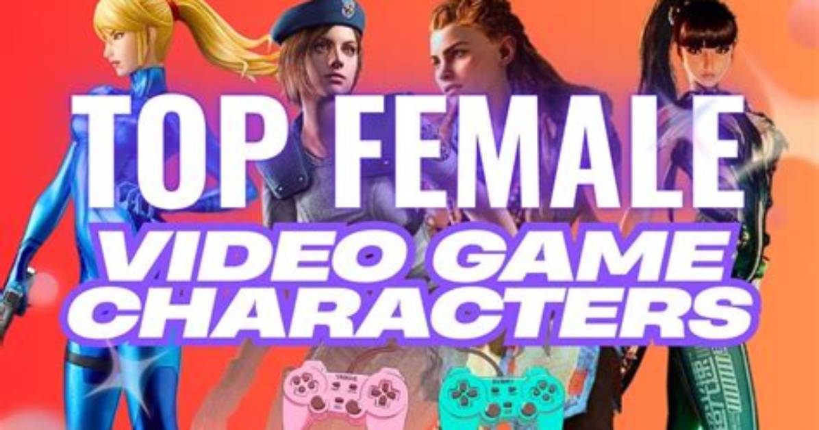 33 Best Female Video Game Characters: Iconic Fictional Women