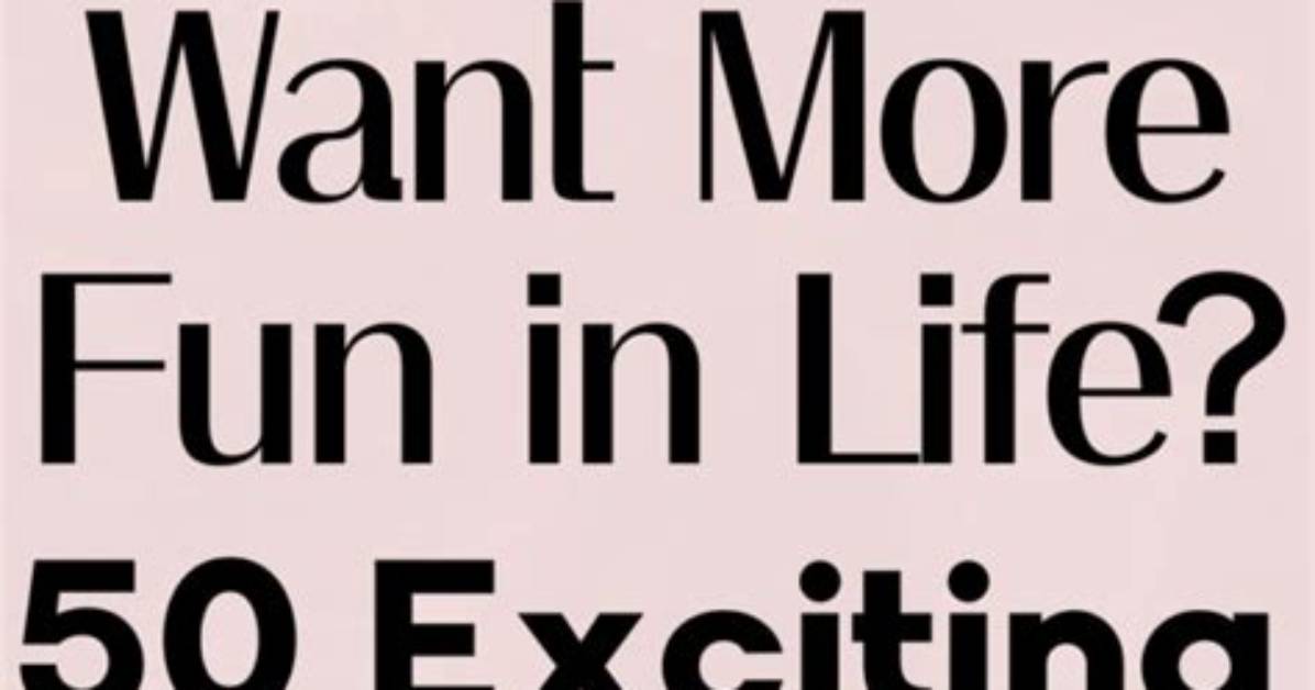 50+ Fun and Exciting Things to Do When Bored and Stuck at Home