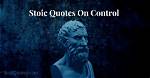 60 Powerful Stoic Quotes to Help You Navigate Life's Challenges