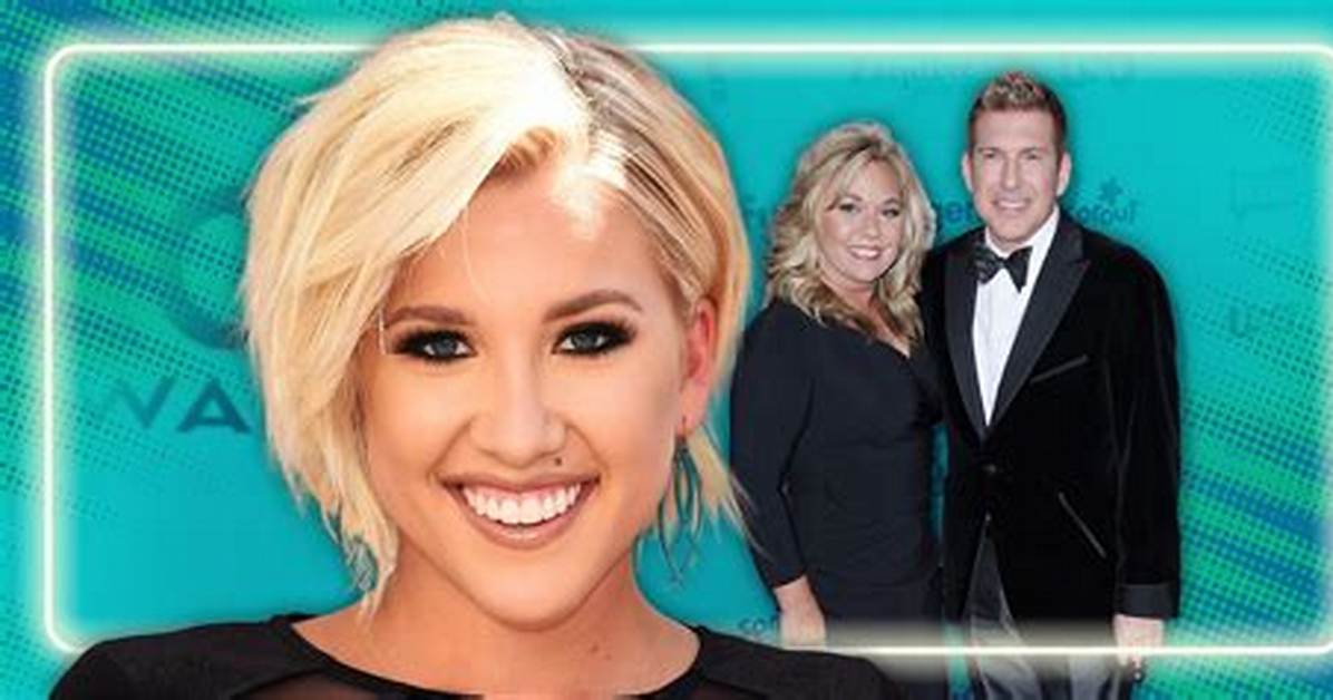 A Post on Savannah Chrisley's Instagram Makes Fans Think 'Chrisley Knows Best' Is Scripted