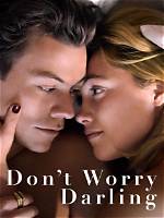 A Potential 'Don't Worry Darling' Sequel Has Us Worrying More, Darling