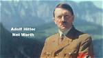 Adolf Hitler Net Worth – How Much Was Adolf Hitler Worth?