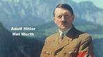 Adolf Hitler Net Worth