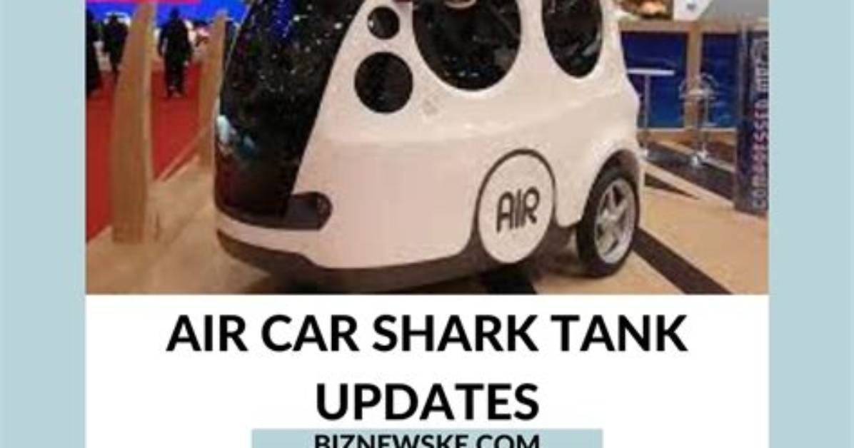 Air Car Shark Tank – Founder, Net Worth and Investment