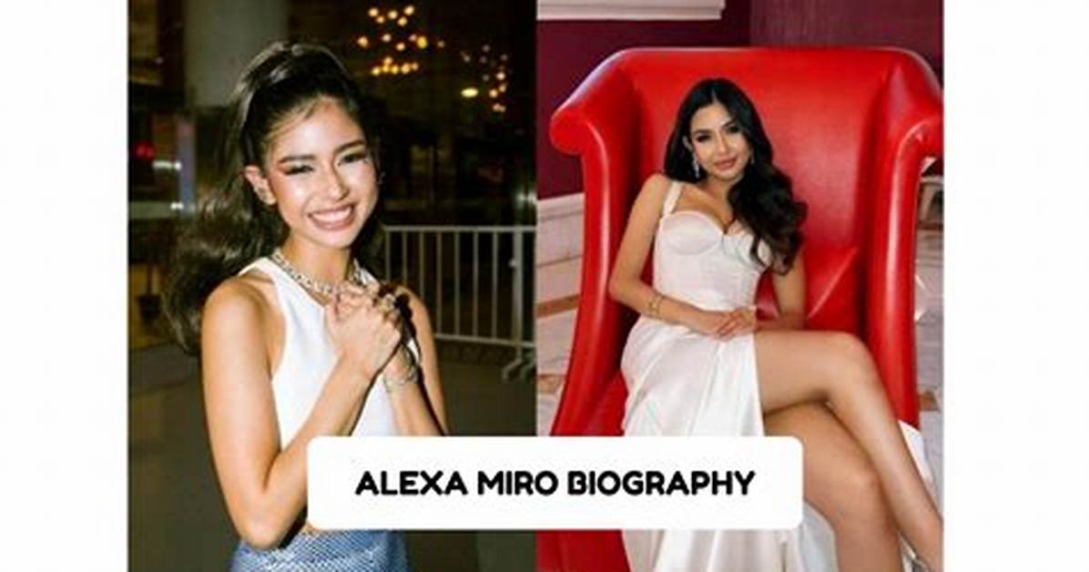 Alexa Miro Net Worth – How Much Is Alexa Miro Worth?