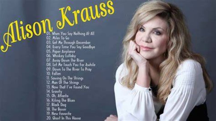 Alison Krauss Greatest Hits The Best Of Alison Krauss Playlist YouTube