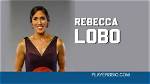 All About Rebecca Lobo | Net Worth, Relationship, Career