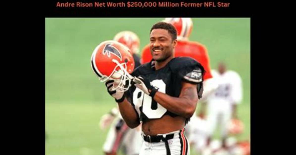 Andre Rison Net Worth 2024