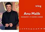 Anu Malik Net Worth