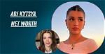 Ari Waveya Net Worth