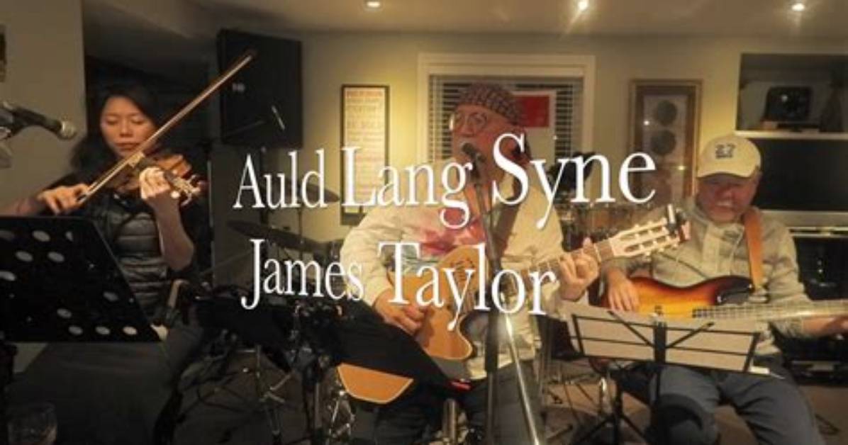 Auld Lang Syne by James Taylor from Usa