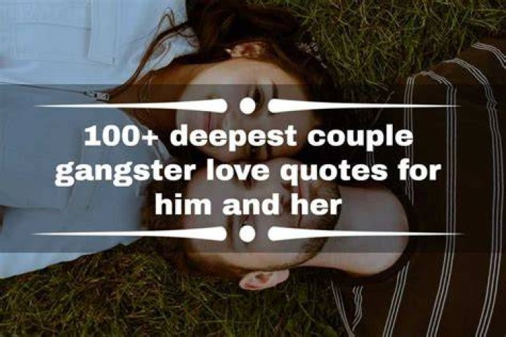 Best Couple Gangster Love Quotes Story linepoetry