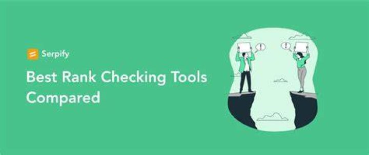 Best Rank Checking Tools Top SEO Tools Compared 2023