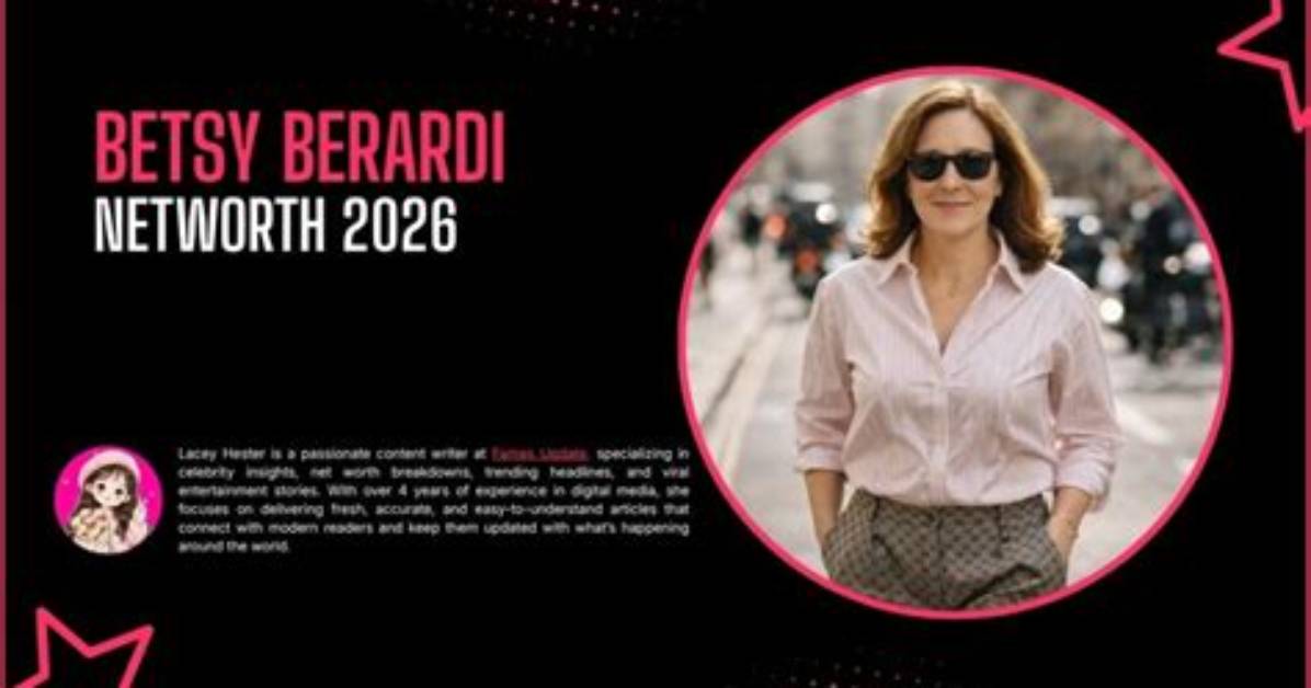 Betsy Berardi Net Worth – How Much Is Berardi Worth?