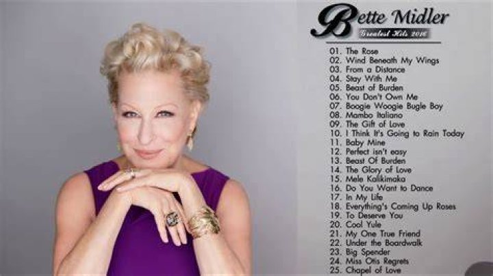 Bette Midler Greatest Hits Playlist Best Country Songs Of Bette