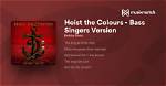 Bobby Bass – Hoist the Colours (Bass Singers Version) Ft Daniel Brevik, Eric Hollaway & Ebucs (Mp3 Download)