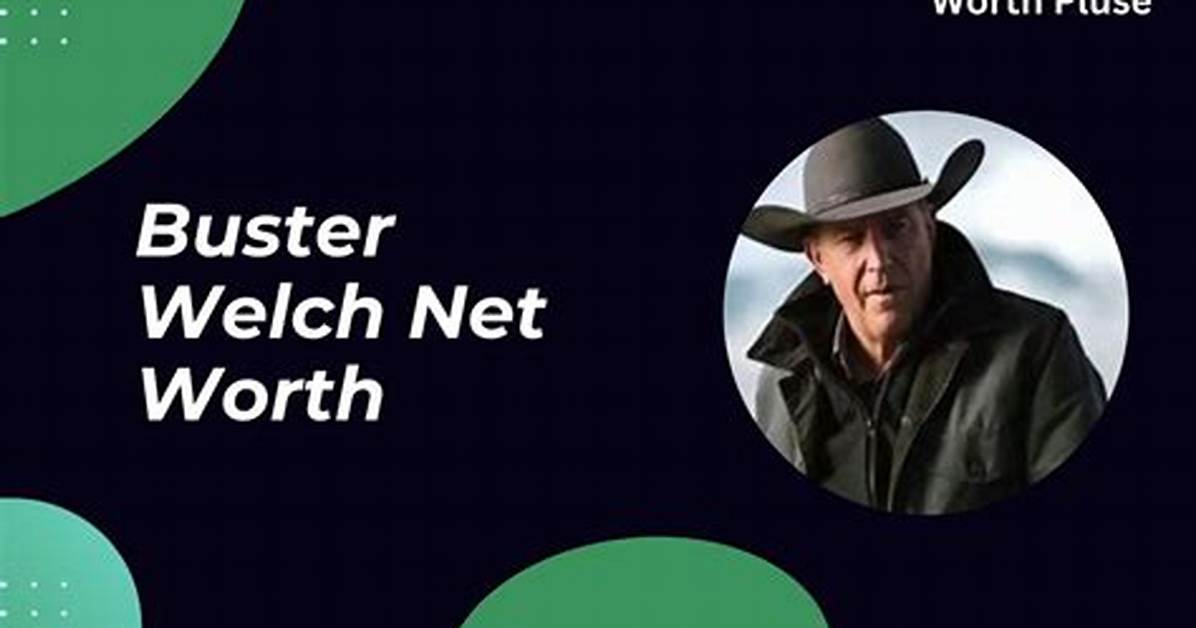 Buster Scher Net Worth