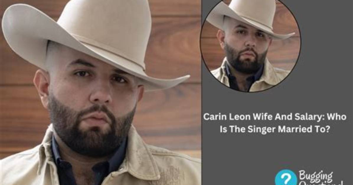 Carin Leon's Questions