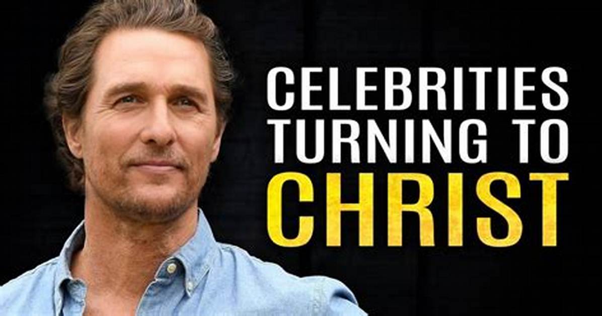 Celebrities That Are Christian – Faith and Fame