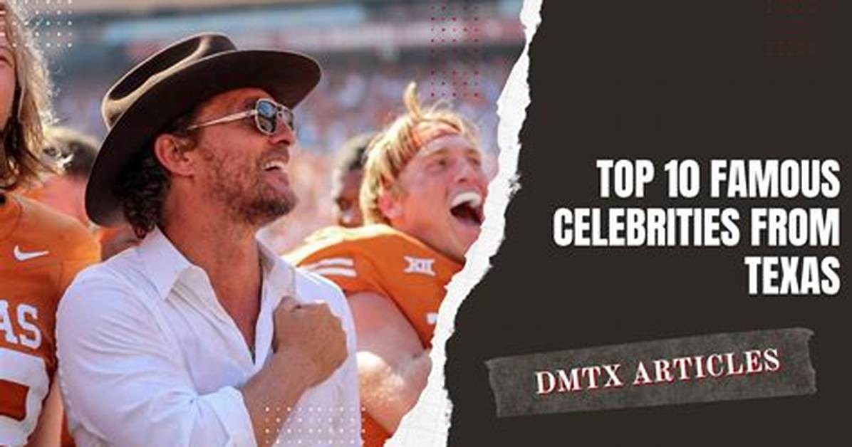 Celebrities That Live in Austin Tx – Texas Capital Residences