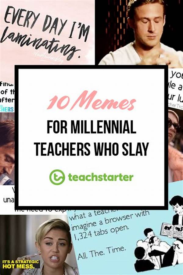 Check out These Hilarious Millennial Memes Teachers Are Using for Back-to-School