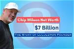 Chip Wilson Net Worth – How Much Is Chip Wilson Worth?