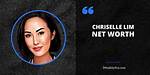 Chriselle Lim Net Worth