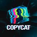 "Copycat" | Buy, Play and Listen