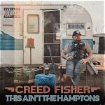 Creed Fisher's Most Popular Songs