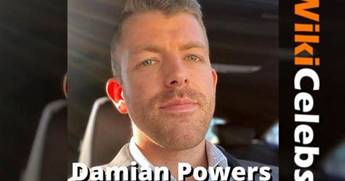Damian Powers Net Worth – How Much Is Damian Powers Worth?