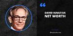 David Ignatius Net Worth 2024