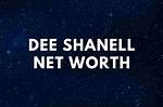 Dee Shanell Net Worth 2024