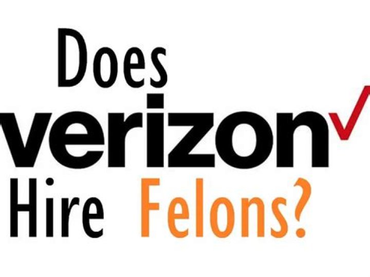 does verizon hire felon