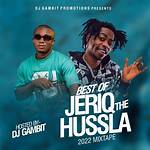 Download Dj Mix: Best of Jeriq Mixtape (Hustlers Songs) [Current_Date Format='F Y'] Mp3