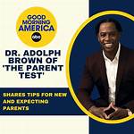Dr. Adolph Brown Helps Families Learn How to Function in Abc's 'The Parent Test'