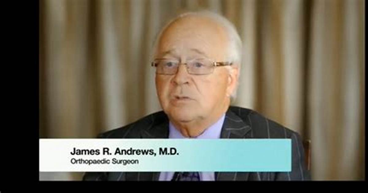 Dr James Andrews Surgeon, Bio, Wiki, Age, Height, Family, Wife, Education, and Net Worth