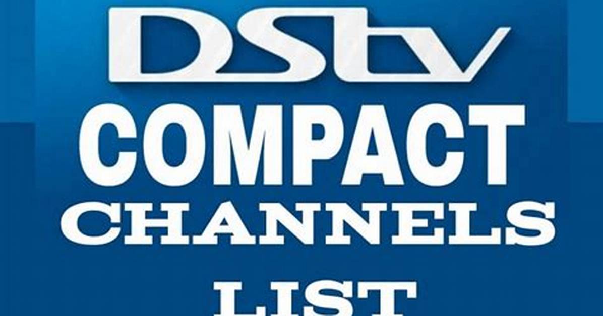 Dstv Compact Channels and Subscription Price in Nigeria 2024