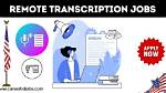 Earn from Home: Remote Transcription Services