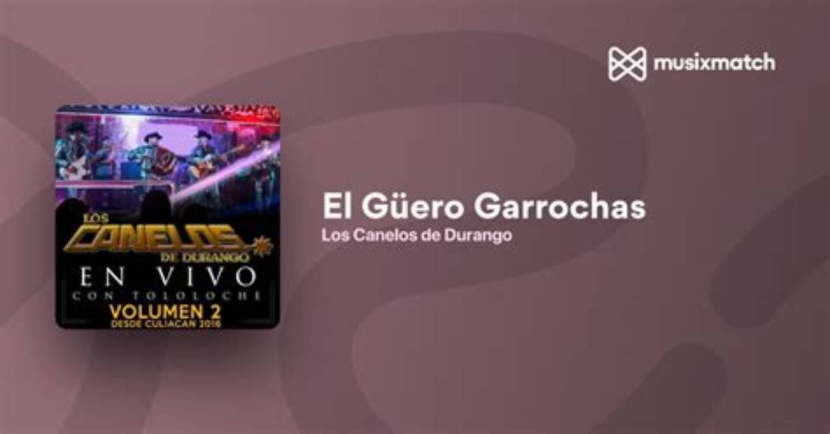 El Guero Garrochas by Los Canelos De Durango from Mexico