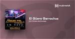 El Guero Garrochas by Los Canelos De Durango from Mexico