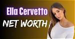 Ella Cervetto Net Worth – How Much Is Ella Cervetto Worth?