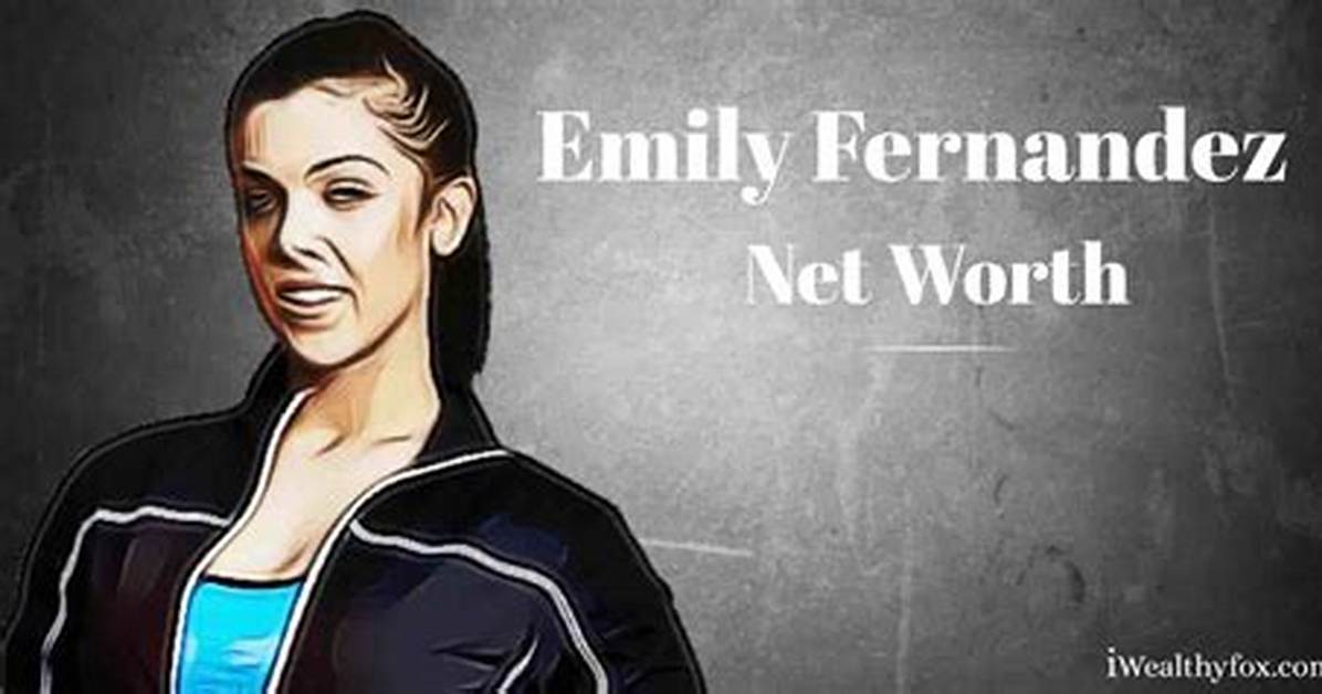 Emily Tremaine Fernandez Net Worth – How Much Is Tremaine Fernandez Worth?