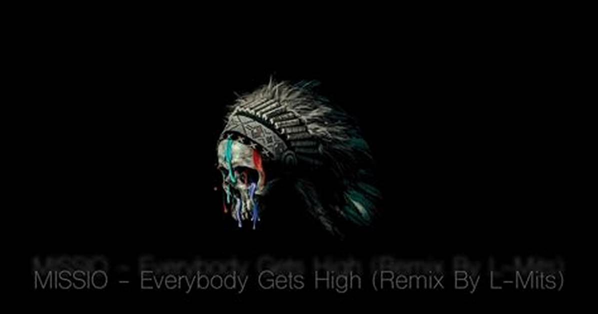 Everybody Gets High by Missio from Usa