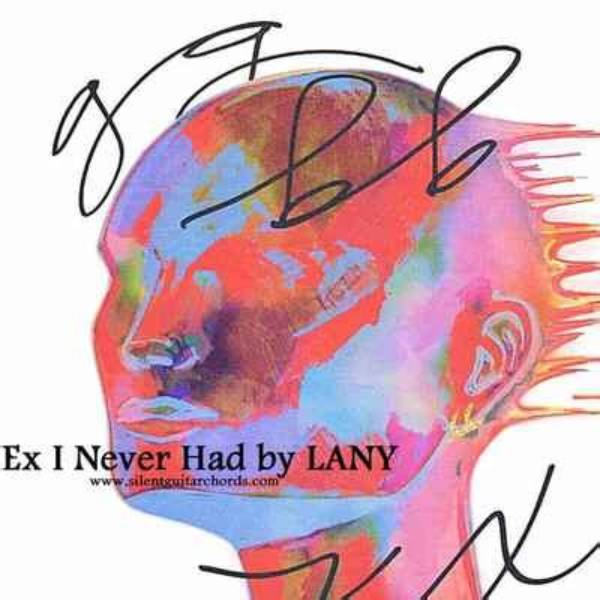 Ex I Never Had by Lany from Usa