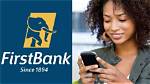 First Bank Mobile Banking Registration: Step-by-Step Guide