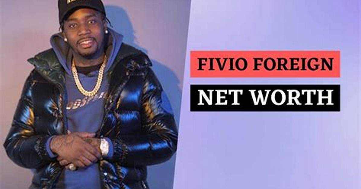 Fivio Foreign Net Worth – How Much Is Fivio Worth?