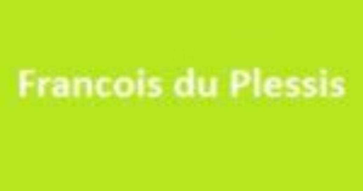 Francois Du Plessis – Biography, Facts & Life Story